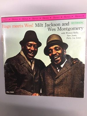 ミルト・ジャクソン＆ウェス・モンゴメリー特集！