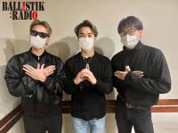 BALLISTIK BOYZ：砂田将宏、加納嘉将、日髙竜太