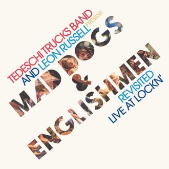 1439要のある音楽【55年前に出たアルバムのリビジテッド・再評価。素晴らしいアルバムができました！・・・テデスキ・トラックス・バンド「マッド・ドッグス &amp; イングリッシュメン・リヴィジテッド」大特集！！】