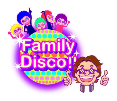 FAMILY DISCO第48回！