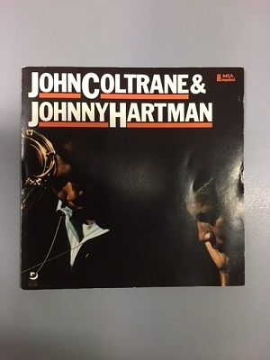 ジョン・コルトレーン＆ジョニー・ハートマン特集！