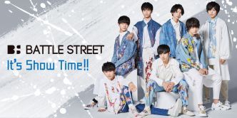 BATTLE STREET　It’s Show Time!!