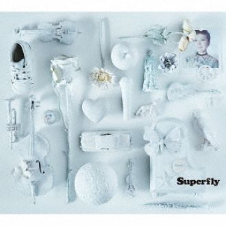 Superfly①～漬け込んでいる自分が好き...♡なSuperflyニューシングル、本日発売だよ!～