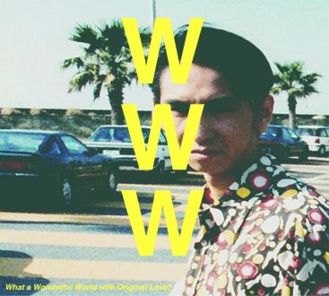 「What a Wonderful World with Original Love?」特集