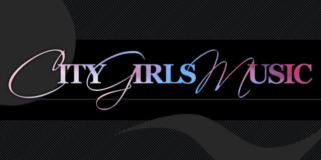 CITY GIRLS MUSIC #24