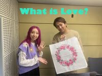 今週のWhat is Love ?