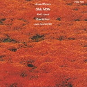 ケニー・ホイーラー特集！