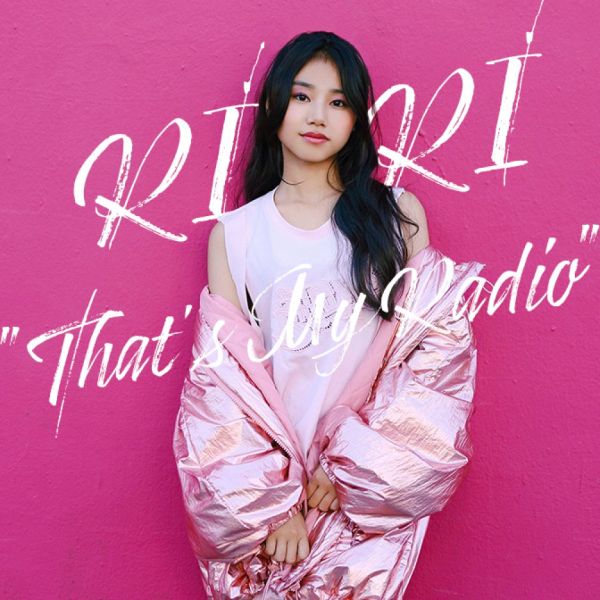 RIRI “That’s My Radio”