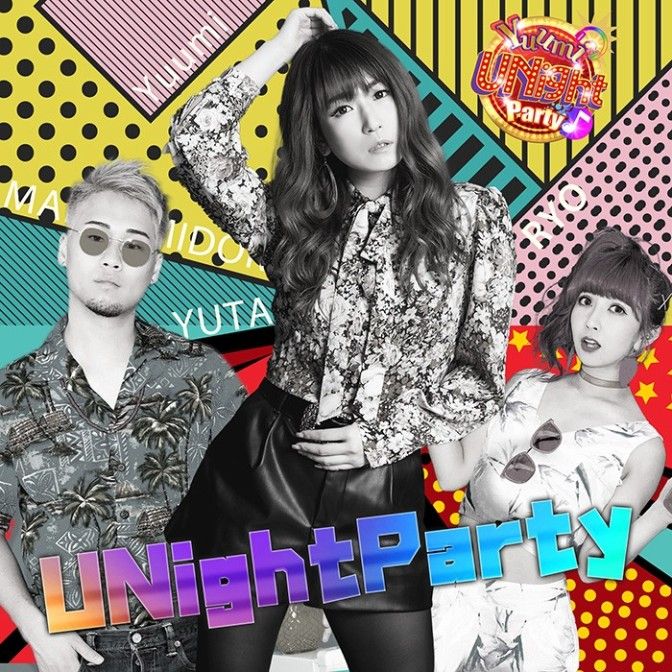 YuumiのU Night Party