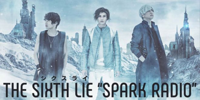 THE SIXTH LIE 初の冠番組スタート！