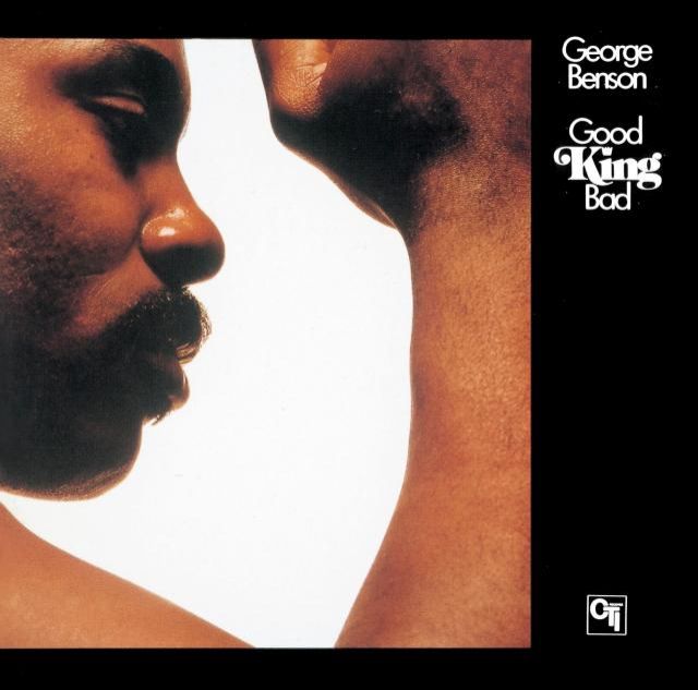 Theme from Good King Bad / George Benson
