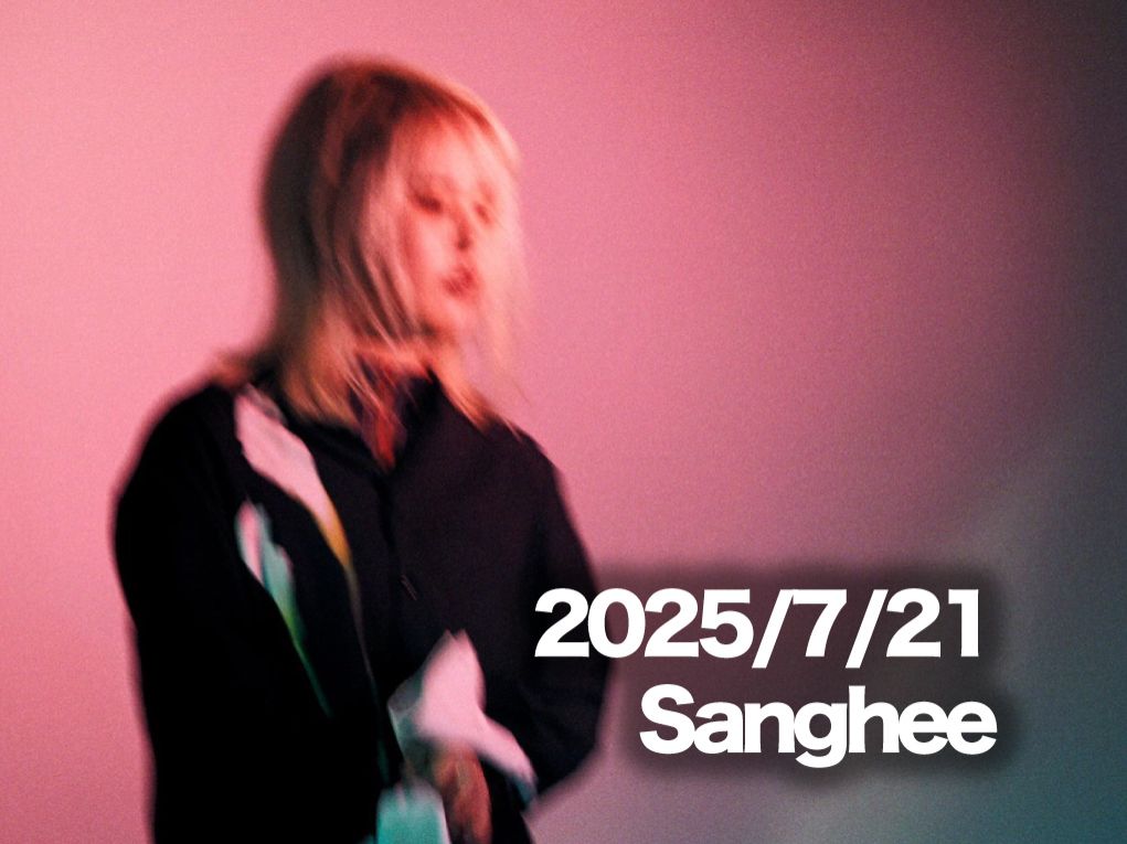 7月21日配信「Sanghee」さん